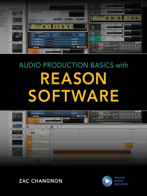 Title details for Audio Production Basics with Reason Software by Zac Changnon - Available